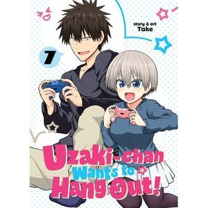 Uzaki-Chan Wants to Hang Out! Vol. 7 -- Take